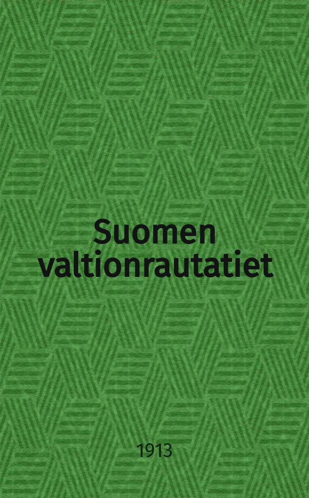 Suomen valtionrautatiet : Aikatulu N:o54-87. 86 : Junille 1p:st&auml; toukok.(18p:st&auml; huntik) 1913 toistaiseksi