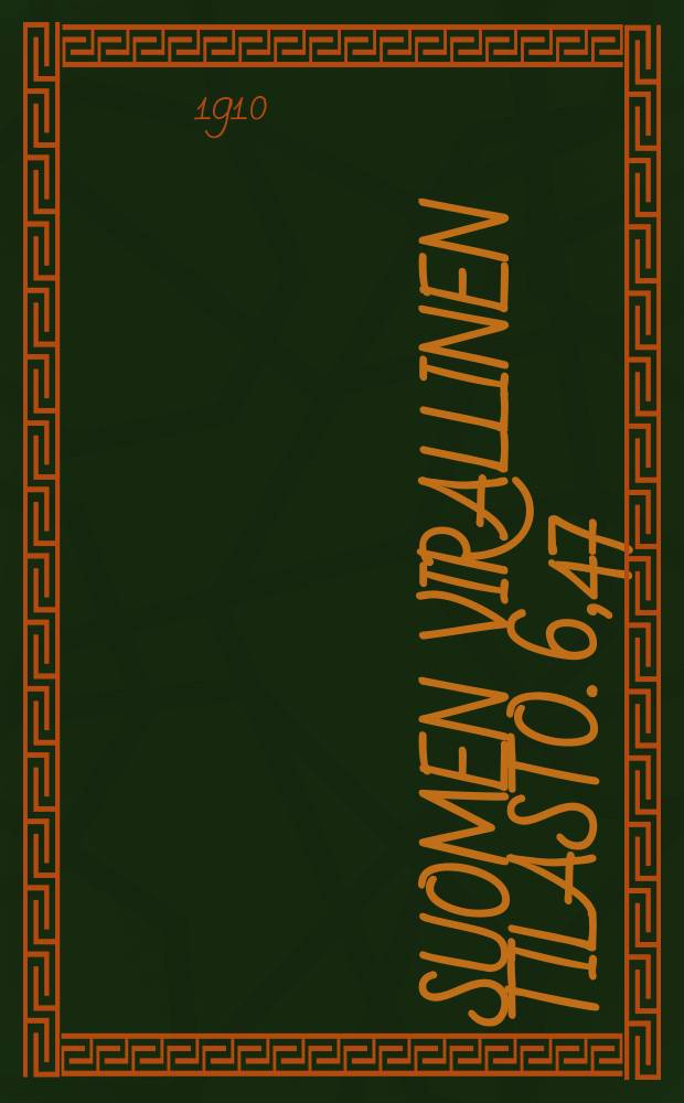 Suomen virallinen tilasto. 6,47 : Väkiluvun tilastoa