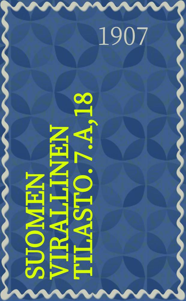 Suomen virallinen tilasto. 7.A,18 : S&auml;&auml;st&ouml;pankkitilasto
