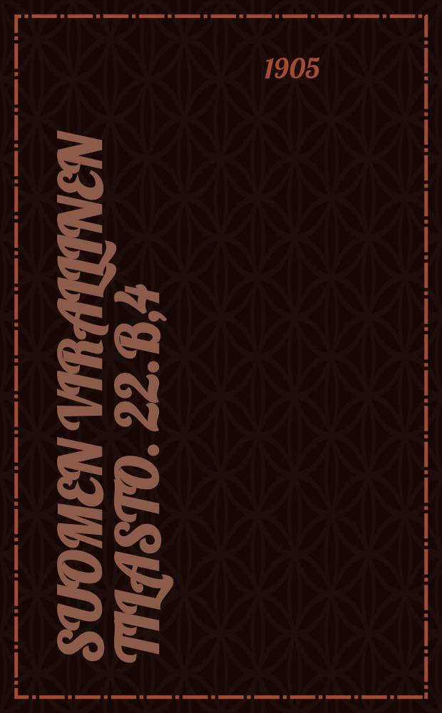 Suomen virallinen tilasto. 22.B,4 : Vakuutusolot