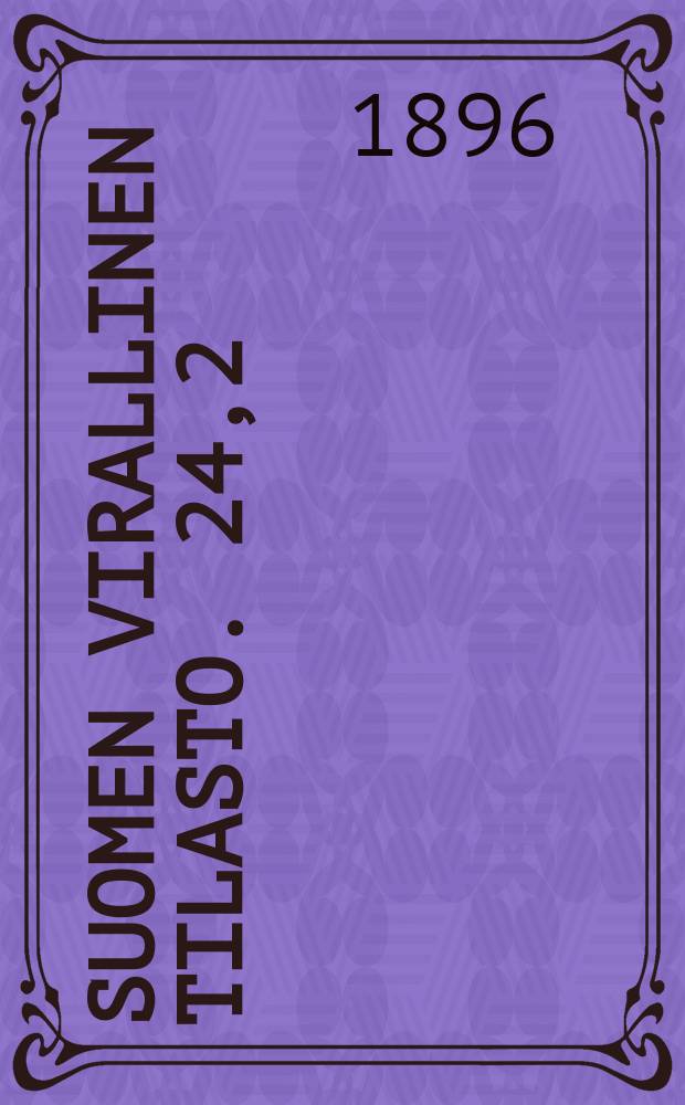 Suomen virallinen tilasto. 24,2 : Aistivialliskoulu