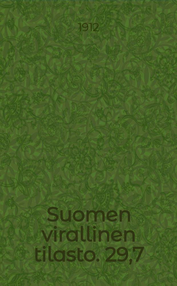 Suomen virallinen tilasto. 29,7 : Vaalitilasto