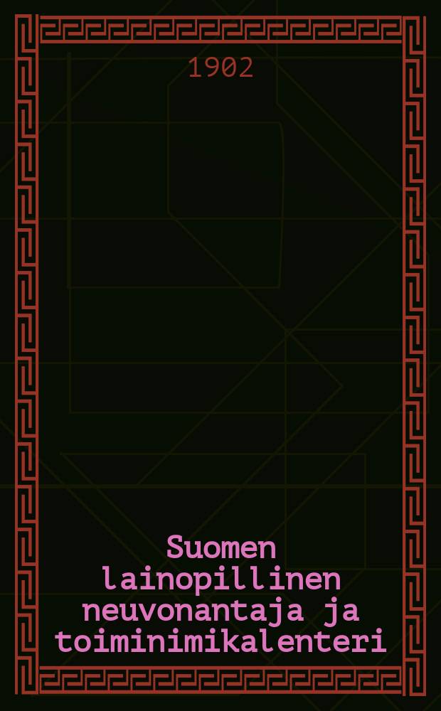 Suomen lainopillinen neuvonantaja ja toiminimikalenteri = Календарь...