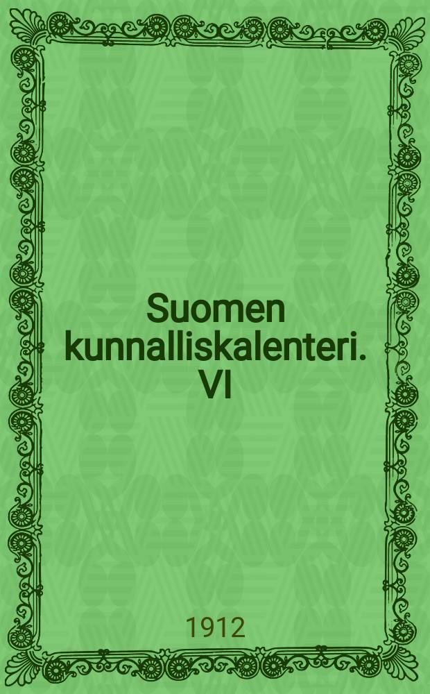 Suomen kunnalliskalenteri. VI : Kuopion lääni