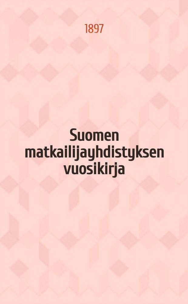 Suomen matkailijayhdistyksen vuosikirja