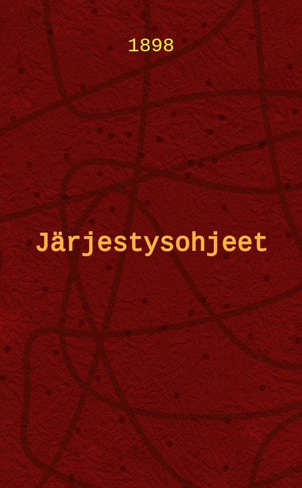 Järjestysohjeet