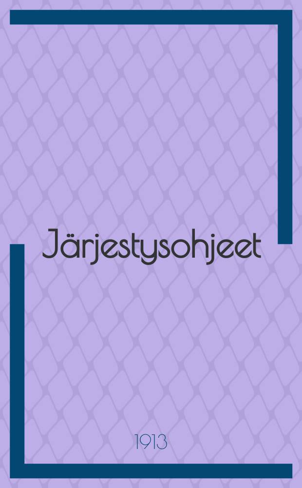 Järjestysohjeet
