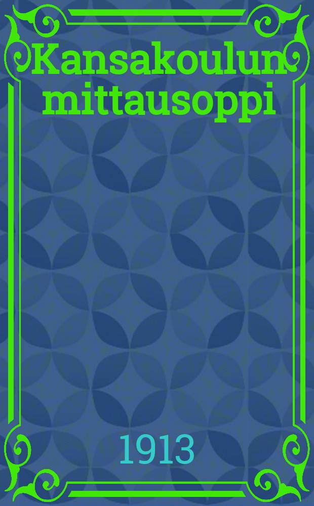 Kansakoulun mittausoppi