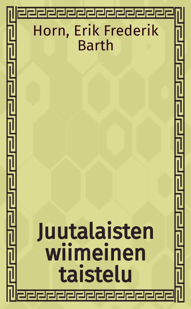 Juutalaisten wiimeinen taistelu