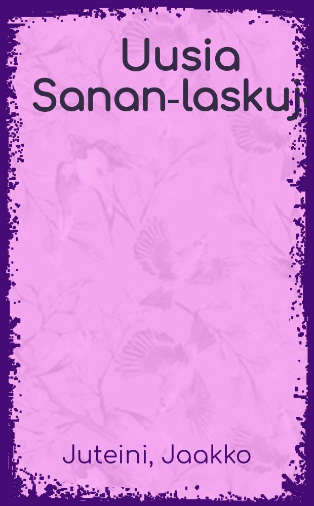 Uusia Sanan-laskuja : Toinen ulos-ando