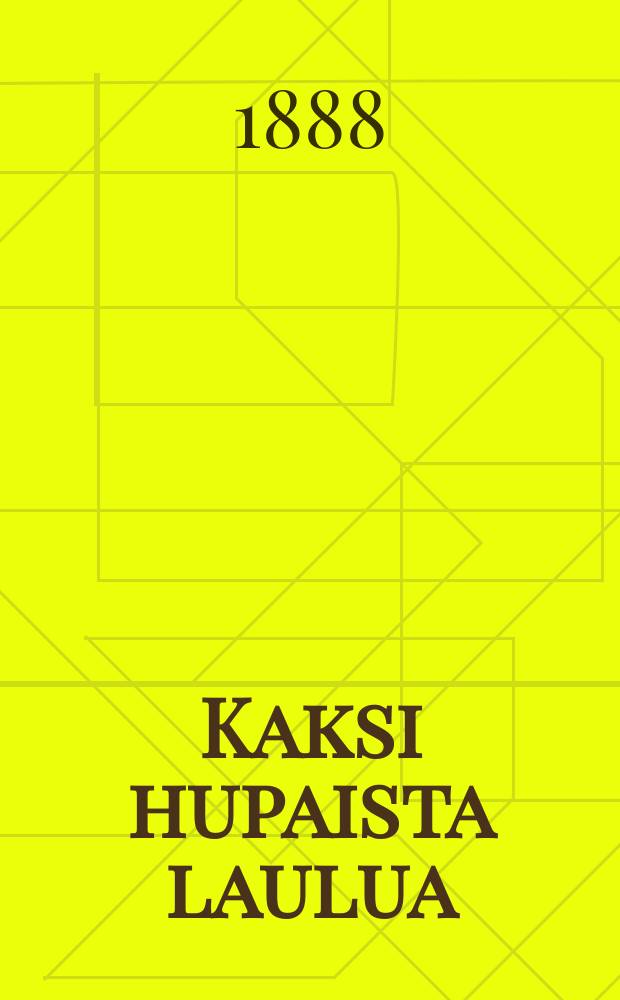 Kaksi hupaista laulua