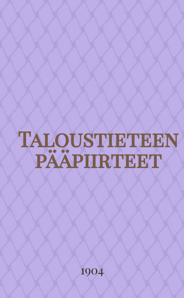 Taloustieteen pääpiirteet