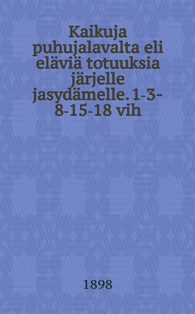 Kaikuja puhujalavalta eli eläviä totuuksia järjelle jasydämelle. 1-3-8-15-18 vih : lähemmäs viisisataa kaskua ja kertomusta, leikillistäjuttua, persoonallista kokemusta ja seikkailua, liikuttavaa kuvaaperhe-elämästä ja vaikuttavaa tapahtumaa, poimittuja elämän varjo-ja valopuolilta : Suomennos