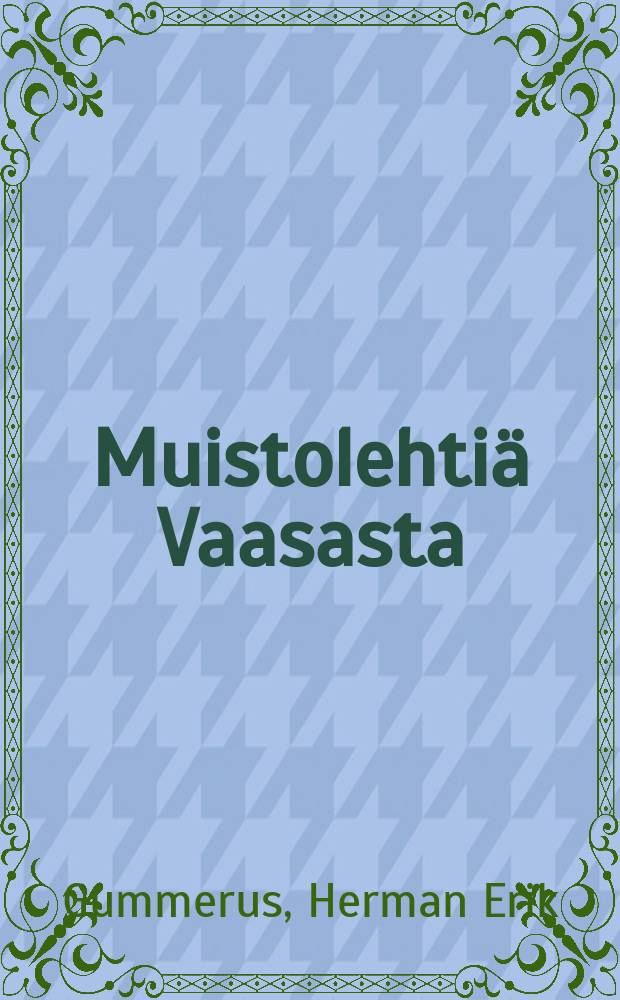 Muistolehtiä Vaasasta