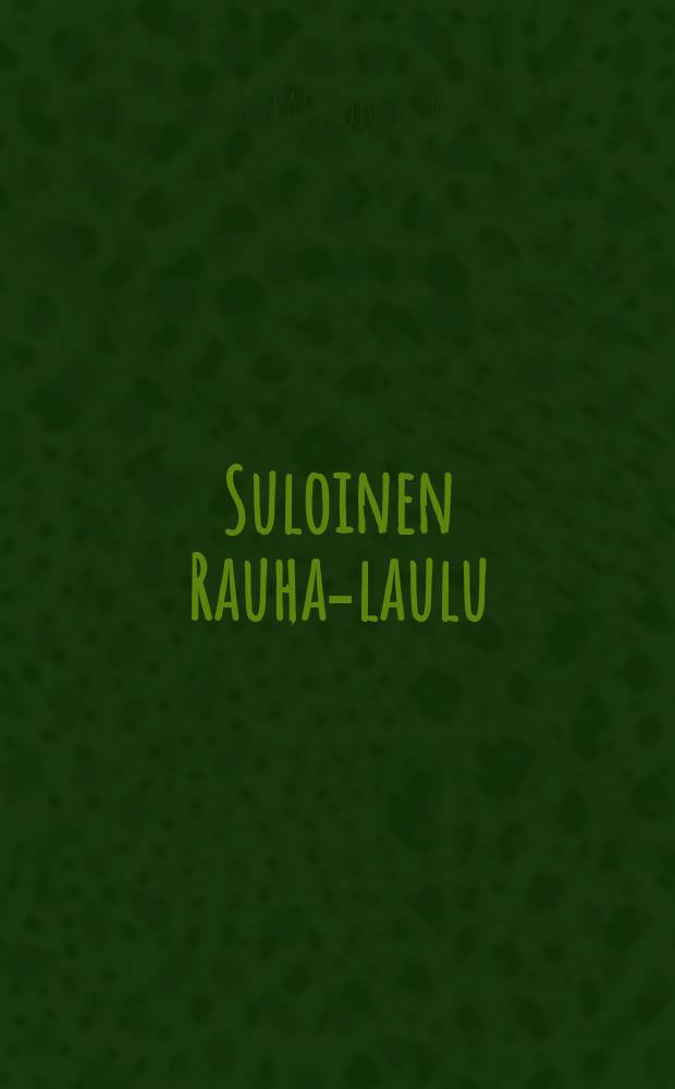 Suloinen Rauha-laulu