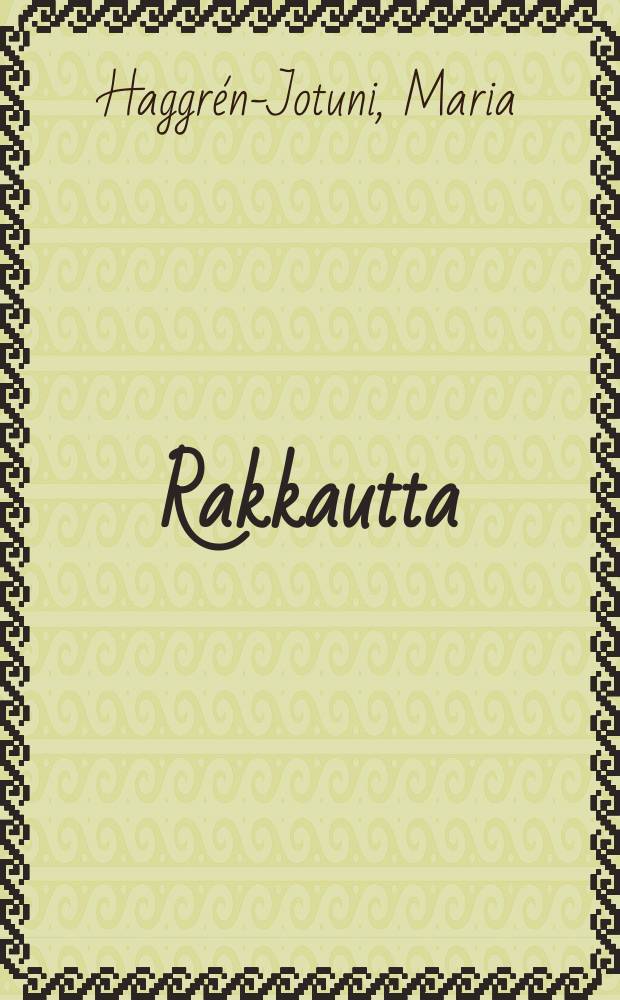 Rakkautta