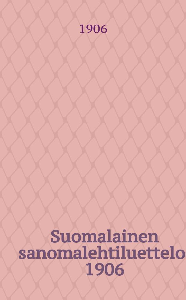Suomalainen sanomalehtiluettelo. 1906/7
