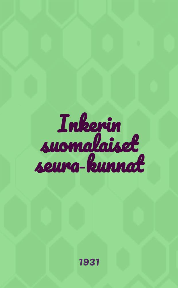 Inkerin suomalaiset seura-kunnat