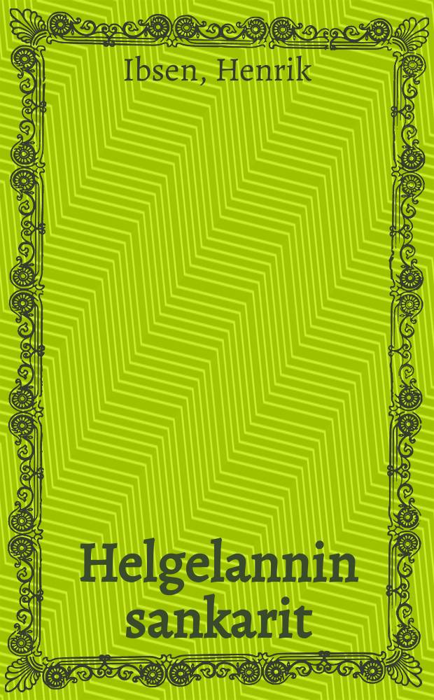 Helgelannin sankarit