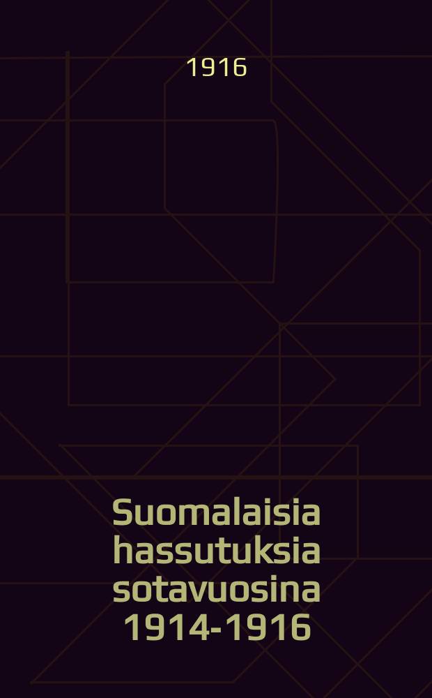 Suomalaisia hassutuksia sotavuosina 1914-1916 : Kokoillut Lapatossun juttujen laatija = Финские шуточные рассказы за годы войны 1914-1916