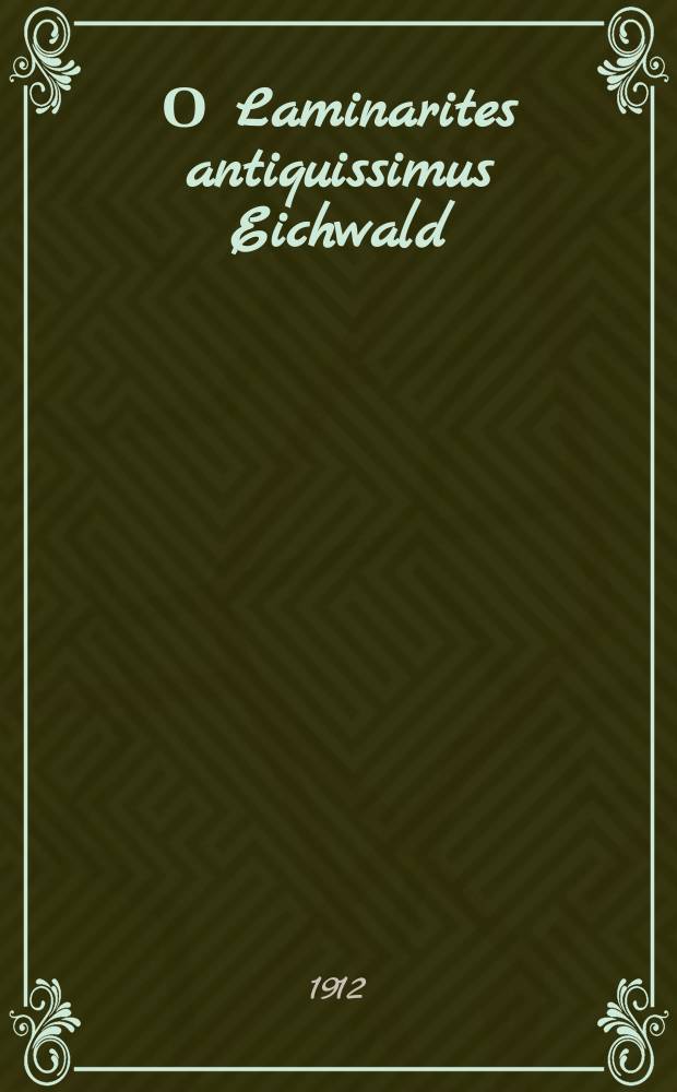 О Laminarites antiquissimus Eichwald