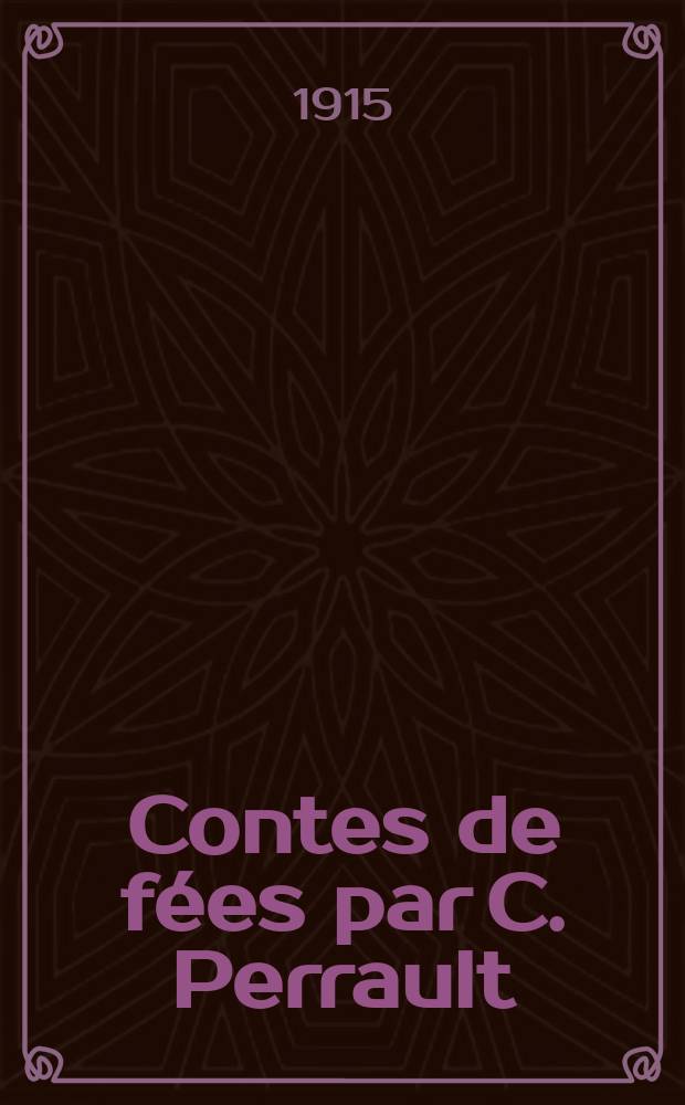 Contes de fées par C. Perrault