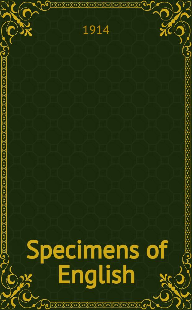 Specimens of English