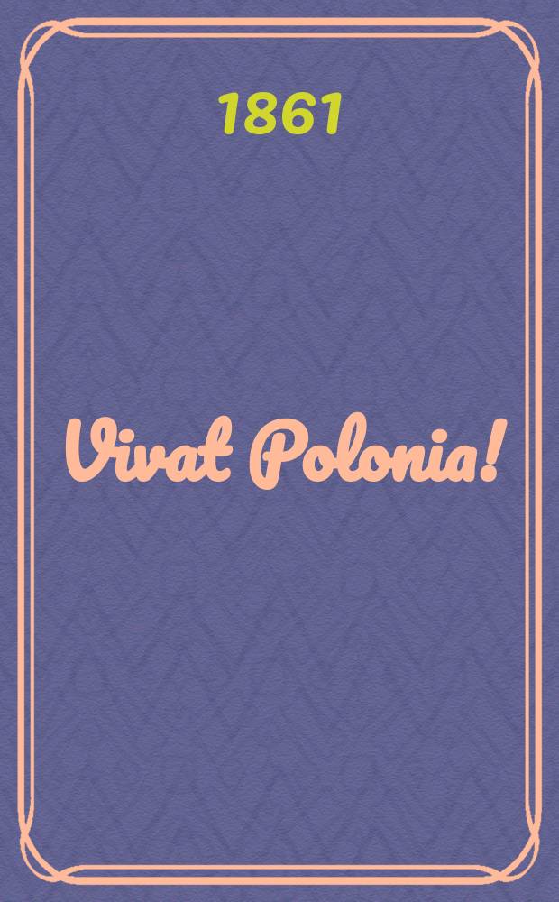 Vivat Polonia!