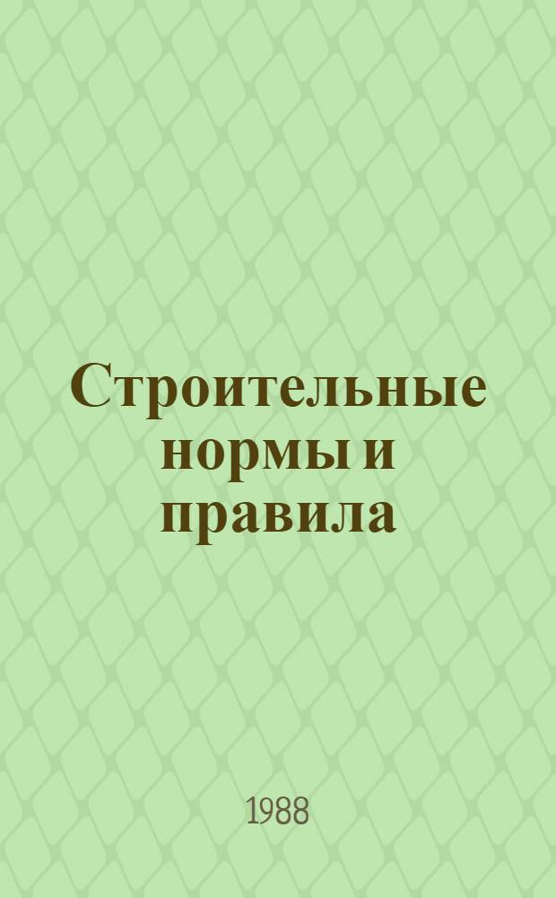 Строительные нормы и правила : Приложение : Сб. единич. расценок на строит. конструкции и работы для базис. пунктов р-нов Крайнего Севера и отд. местностей, приравн. к ним