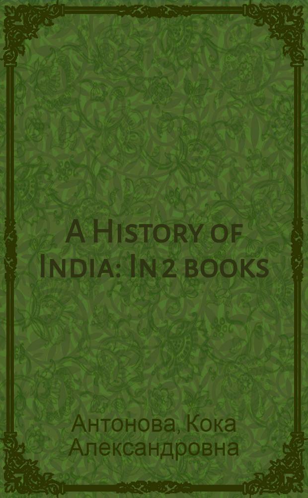 A History of India : In 2 books