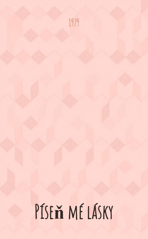 P&iacute;seň m&eacute; l&aacute;sky