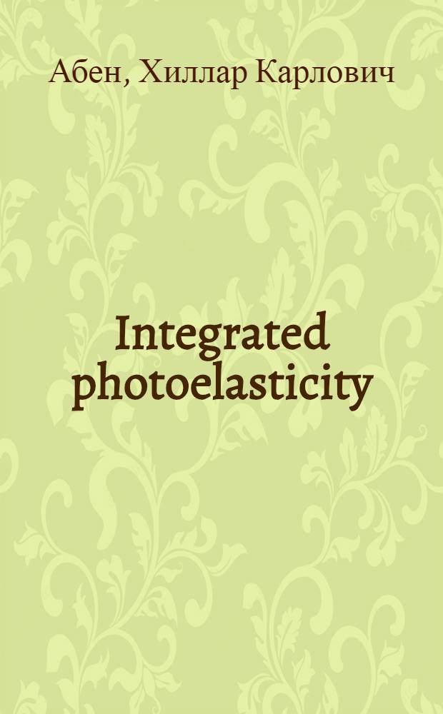 Integrated photoelasticity