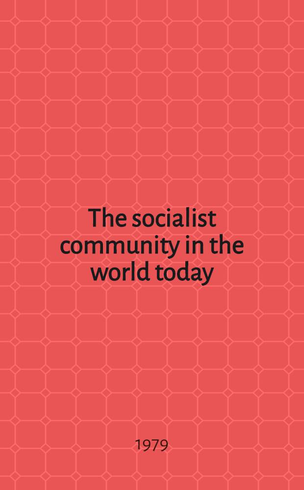The socialist community in the world today