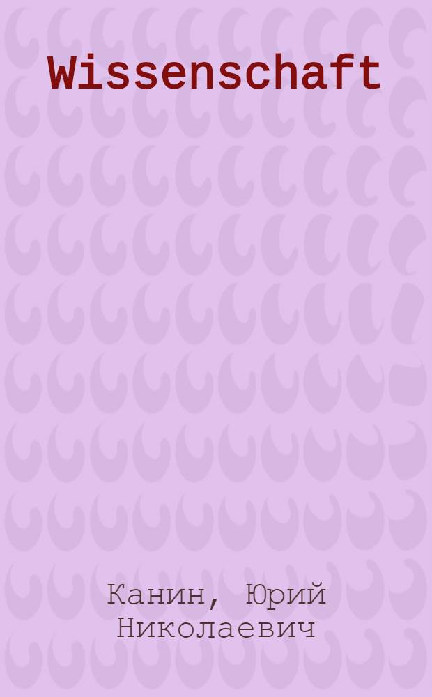 Wissenschaft