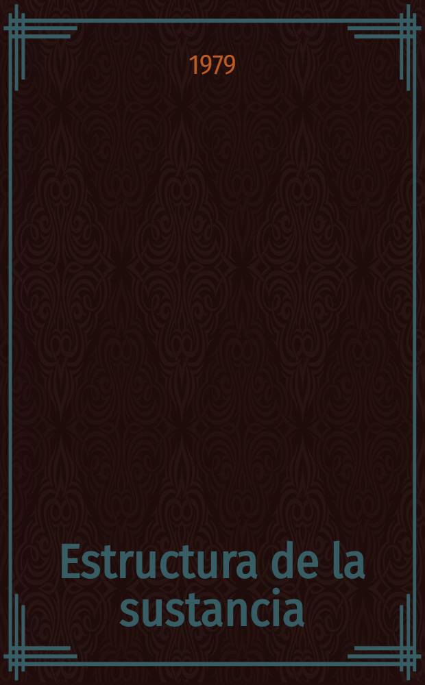 Estructura de la sustancia