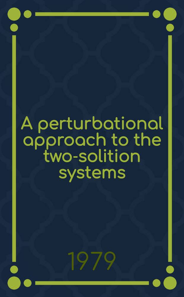 A perturbational approach to the two-solition systems