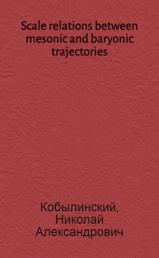 Scale relations between mesonic and baryonic trajectories