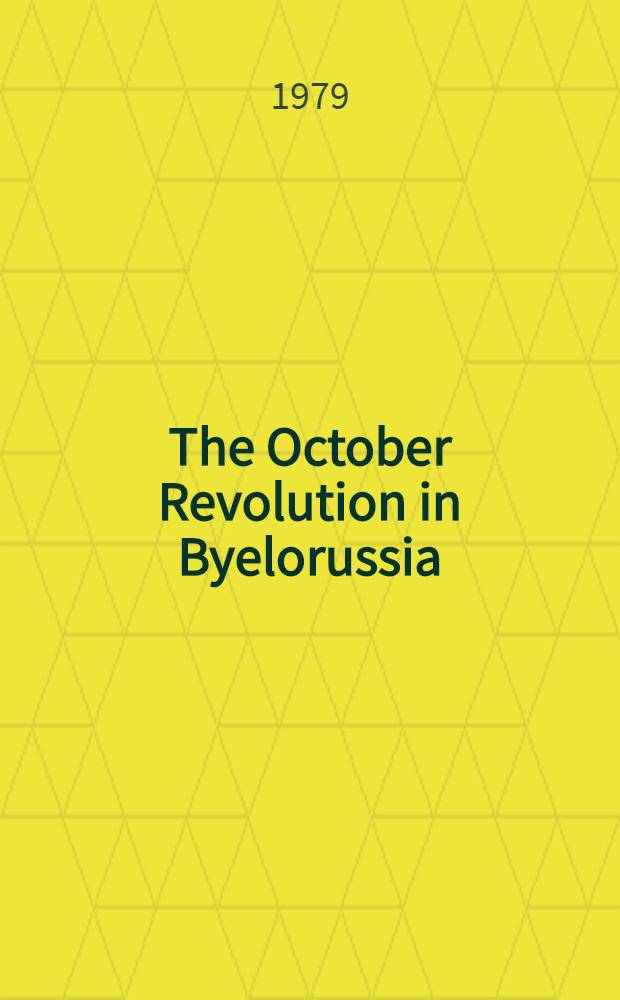 The October Revolution in Byelorussia