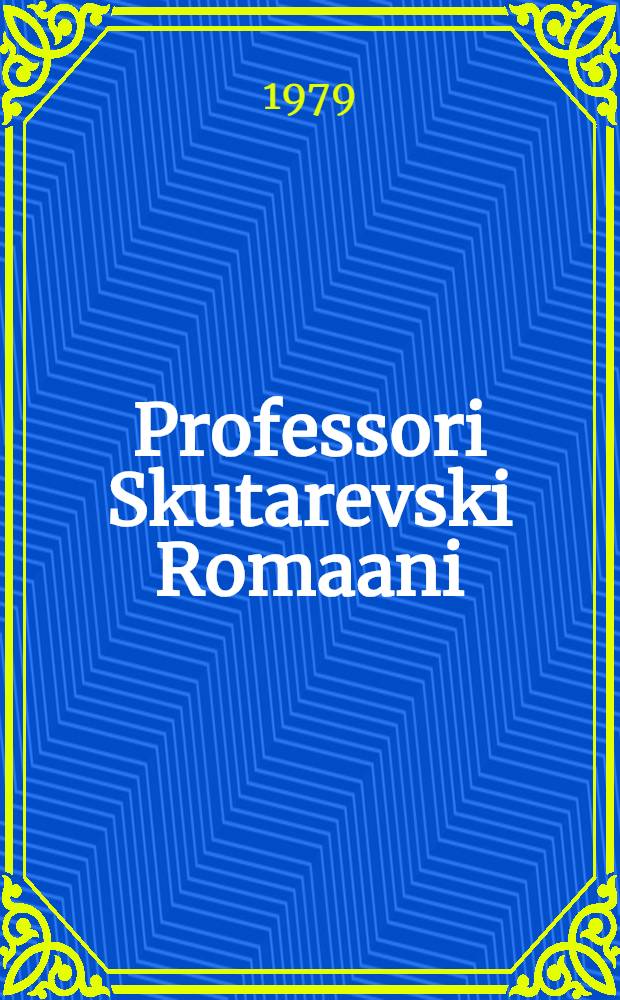 Professori Skutarevski Romaani