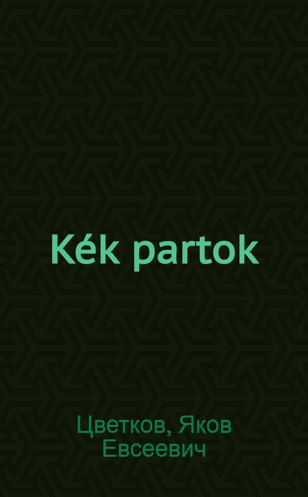 Kék partok