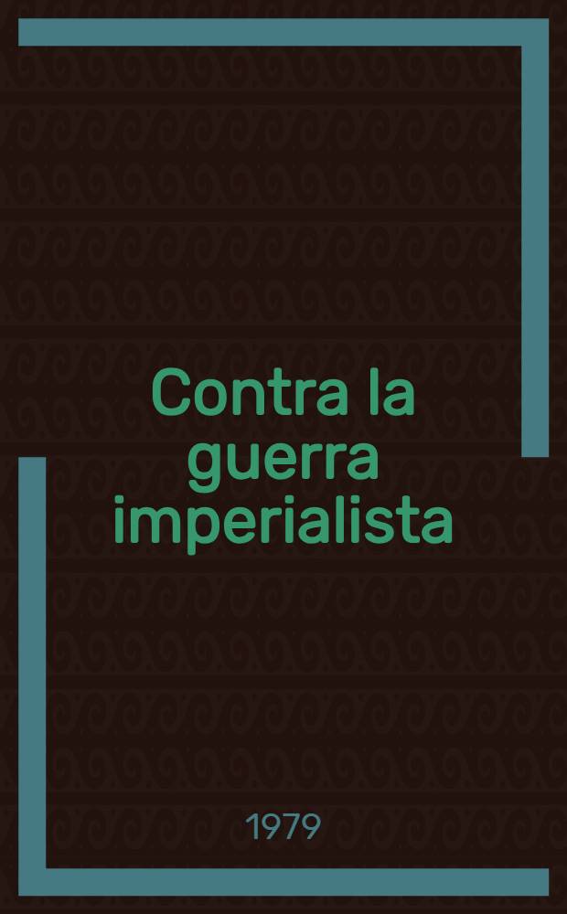 Contra la guerra imperialista