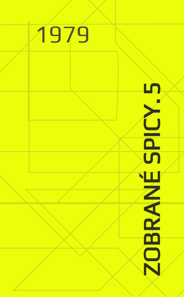 Zobran&eacute; spicy. 5