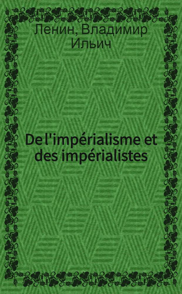 De l'impérialisme et des impérialistes