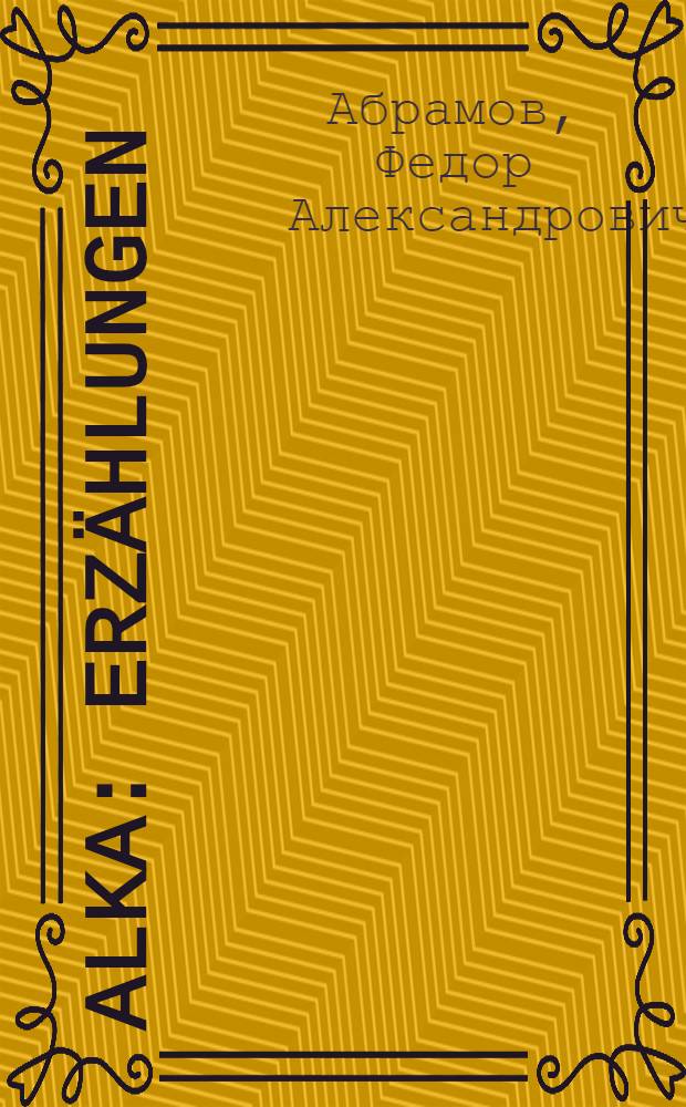 Alka : Erzählungen