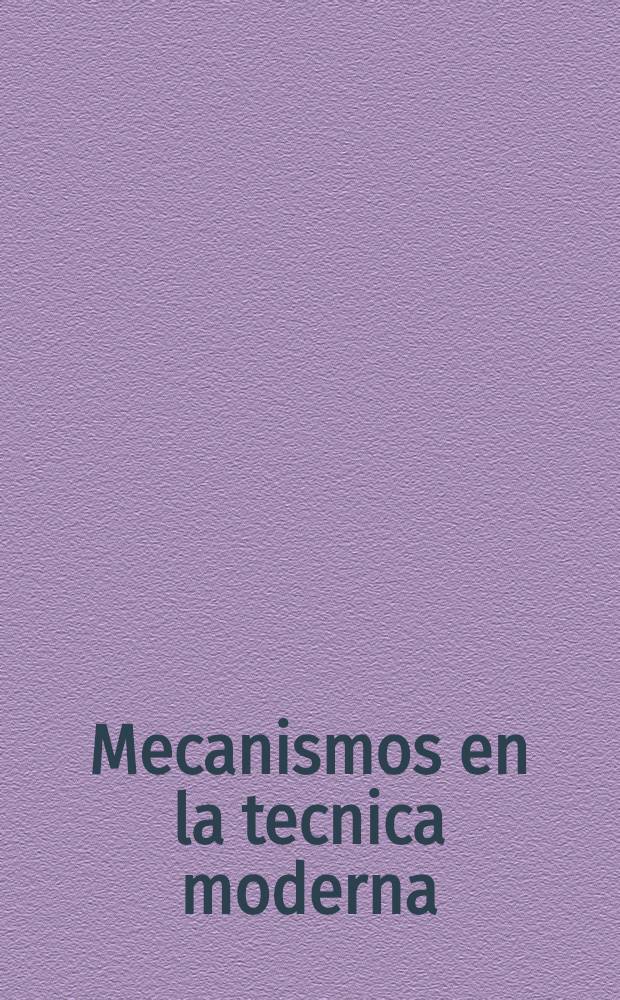 Mecanismos en la tecnica moderna : En 6-s vol. Vol. 5 : Mecanismos hidraulicos y neumaticos