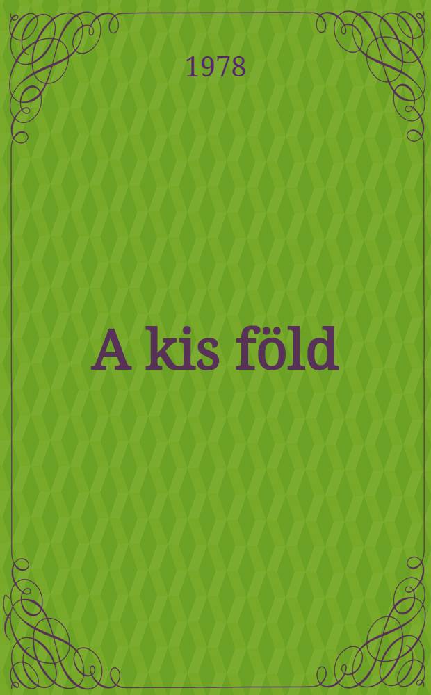 A kis föld