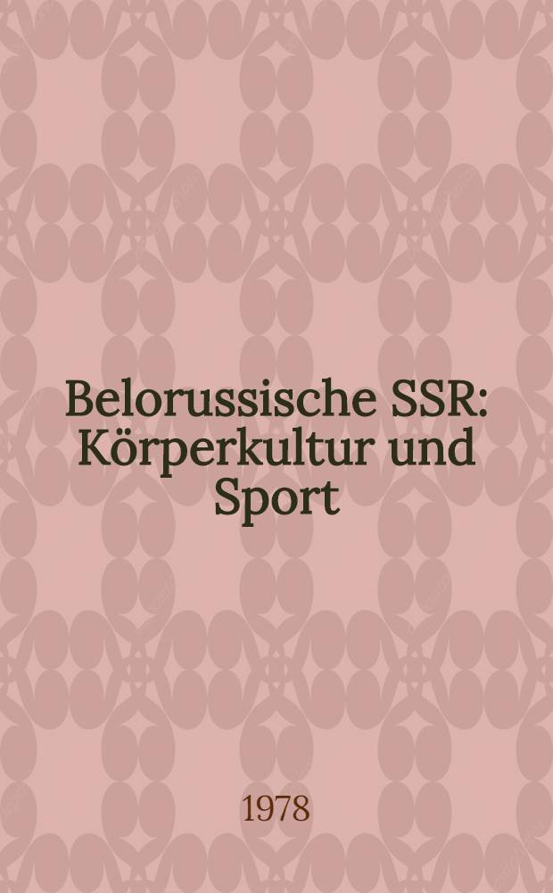Belorussische SSR : K&ouml;rperkultur und Sport