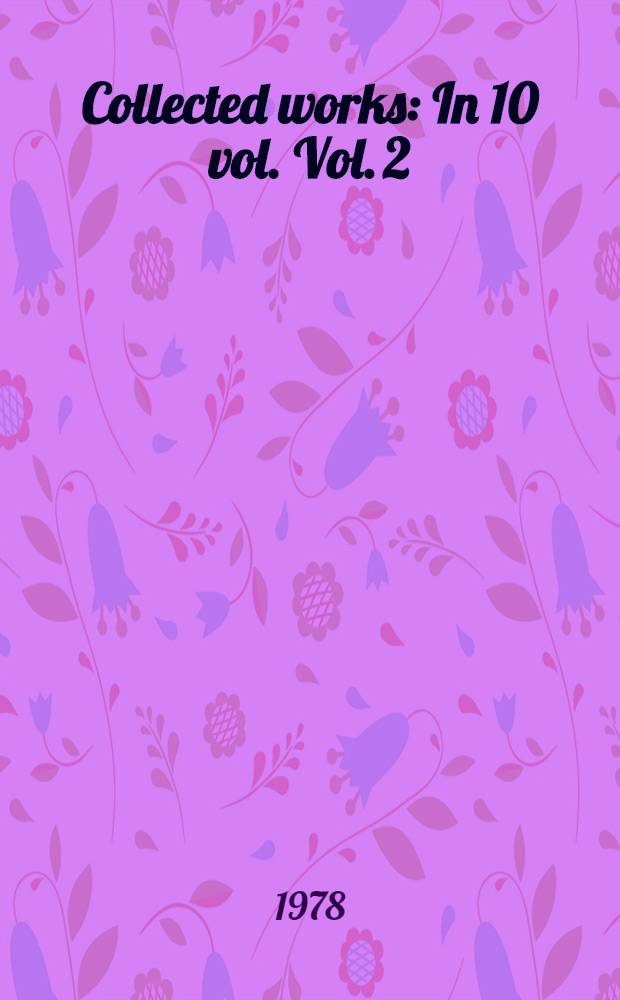 Collected works : In 10 vol. Vol. 2 : Foma Gordeyev