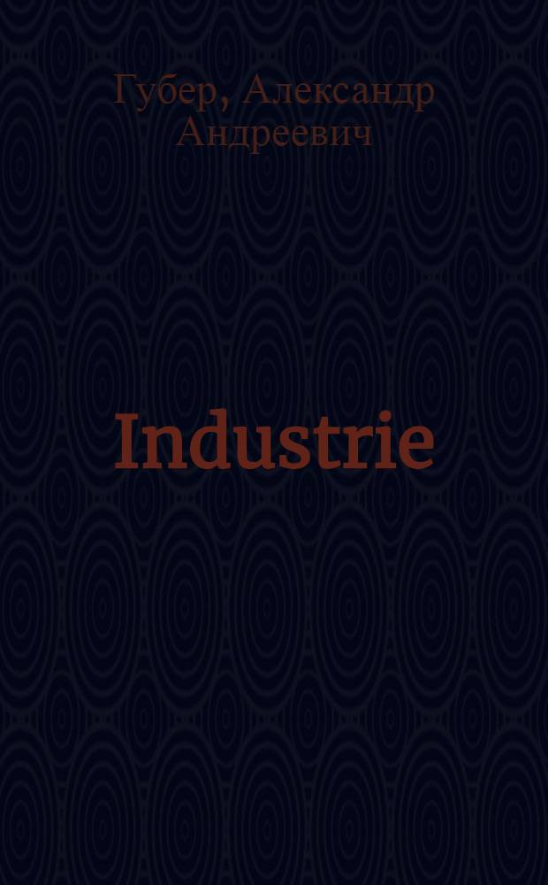 Industrie
