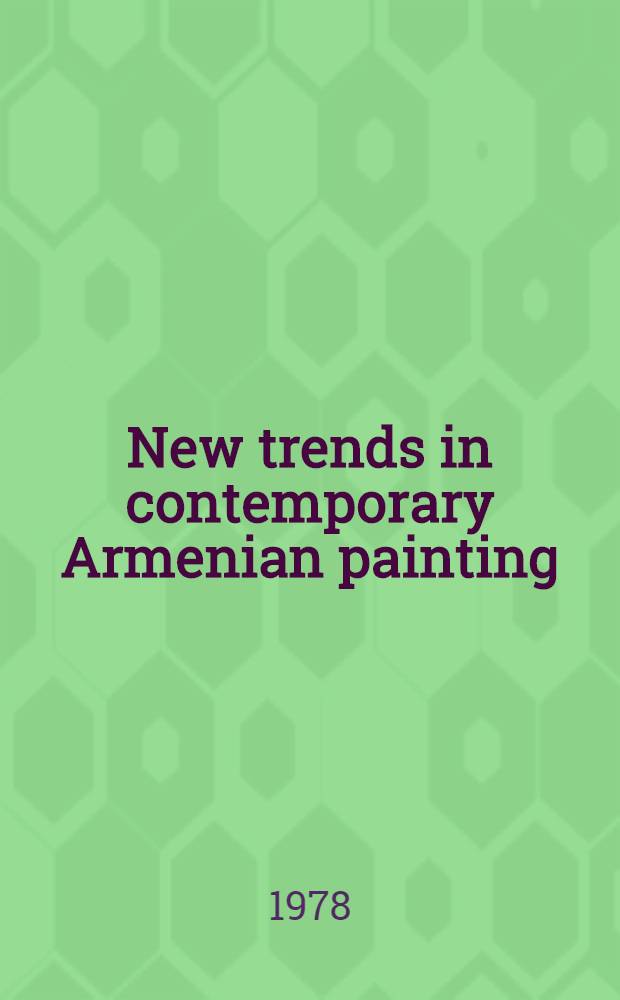 New trends in contemporary Armenian painting